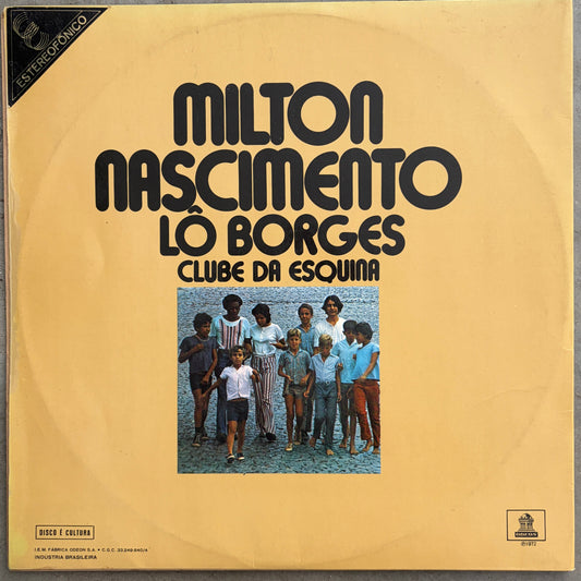 Milton Nascimento & Lô Borges –  Clube Da Esquina (1972 OG Stereo)