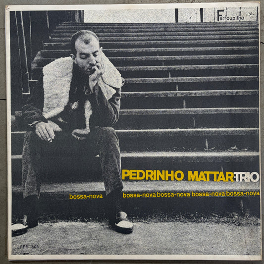 Pedrinho Mattar Trio – Bossa-Nova Bossa