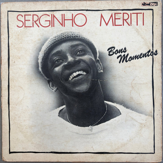 Serginho Meriti - Bons Momentos