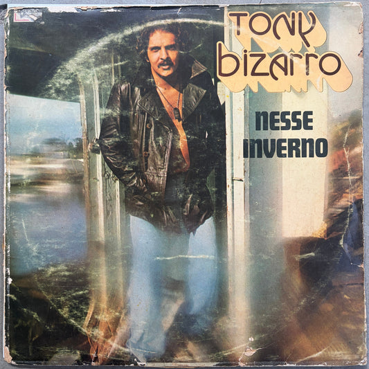 Tony Bizarro - Nesse Inverno