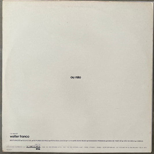 Walter Franco – Ou Não (1976 Press)