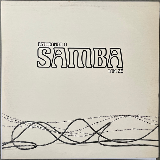 Tom Zé = Estudando O Samba (1982)