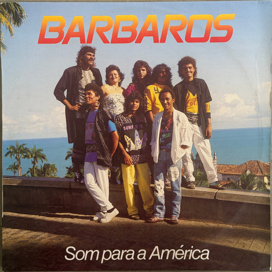 Barbaros – Som Para A América