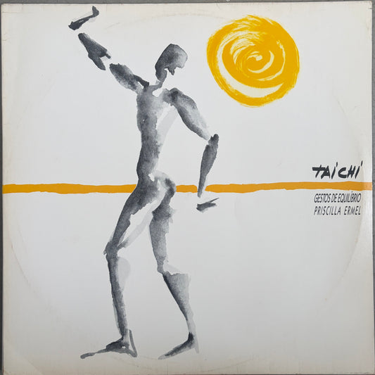 Priscilla Ermel – Tai Chi - Gestos De Equilíbrio