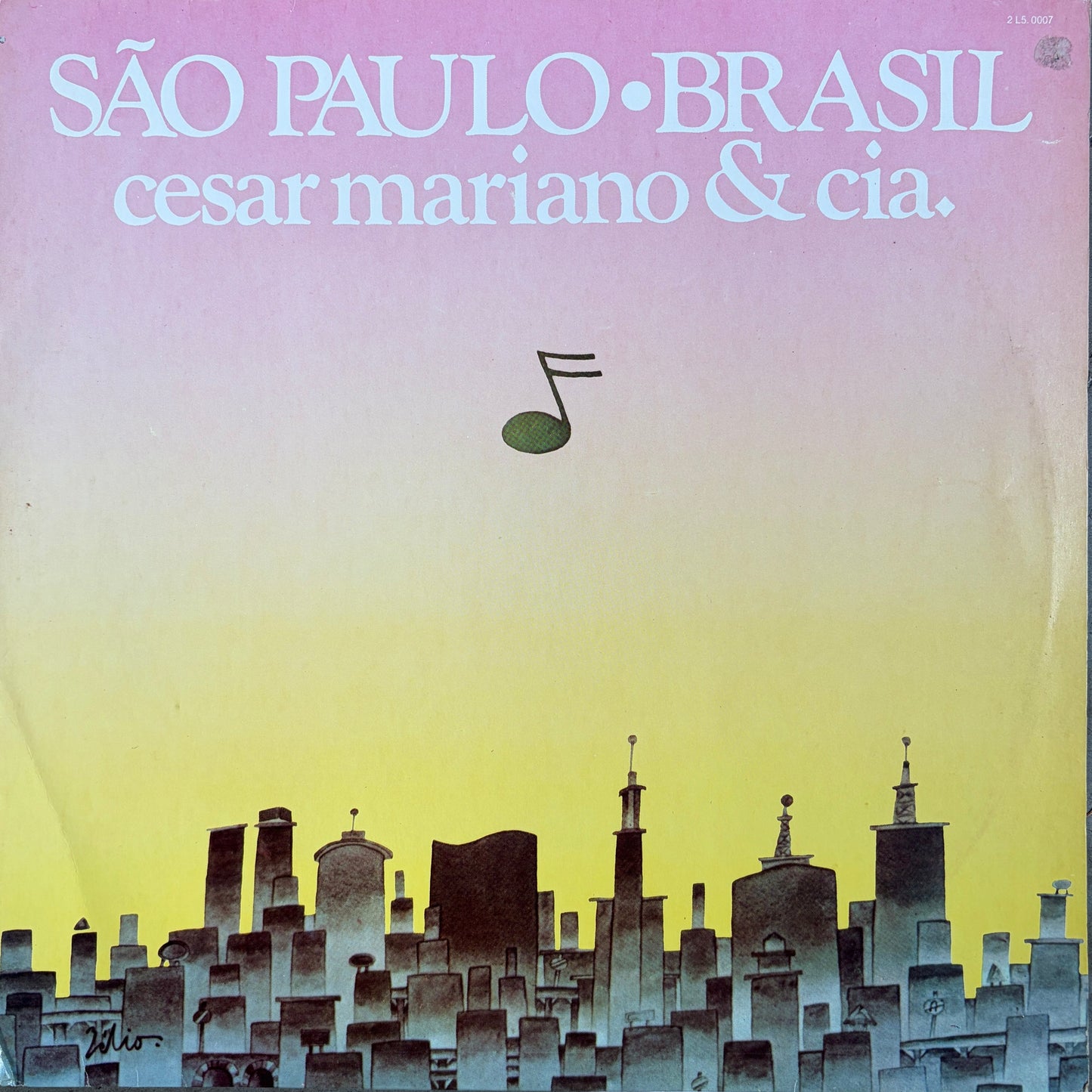 Cesar Mariano & Cia. – São Paulo • Brasil (2nd Press)