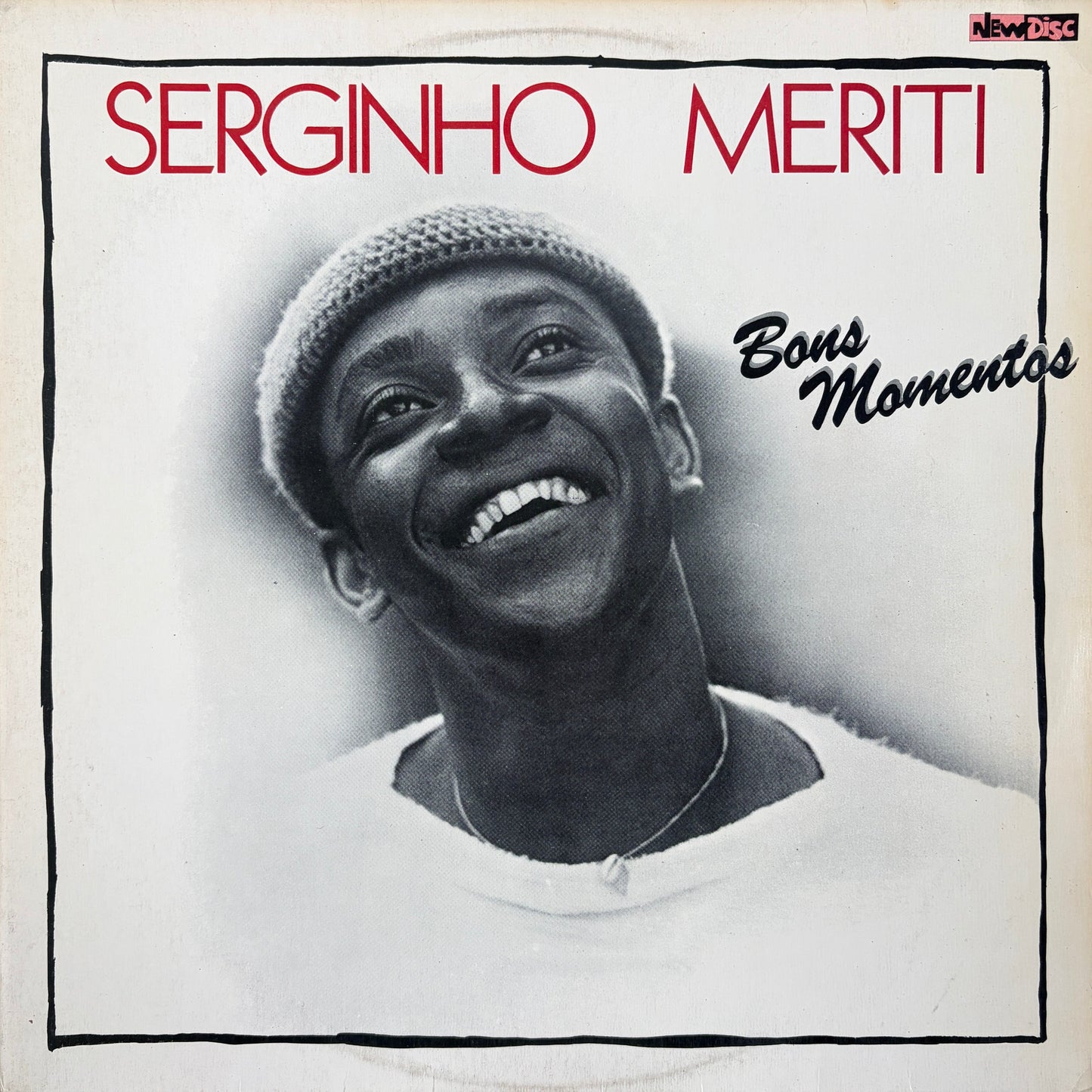 Serginho Meriti - Bons Momentos