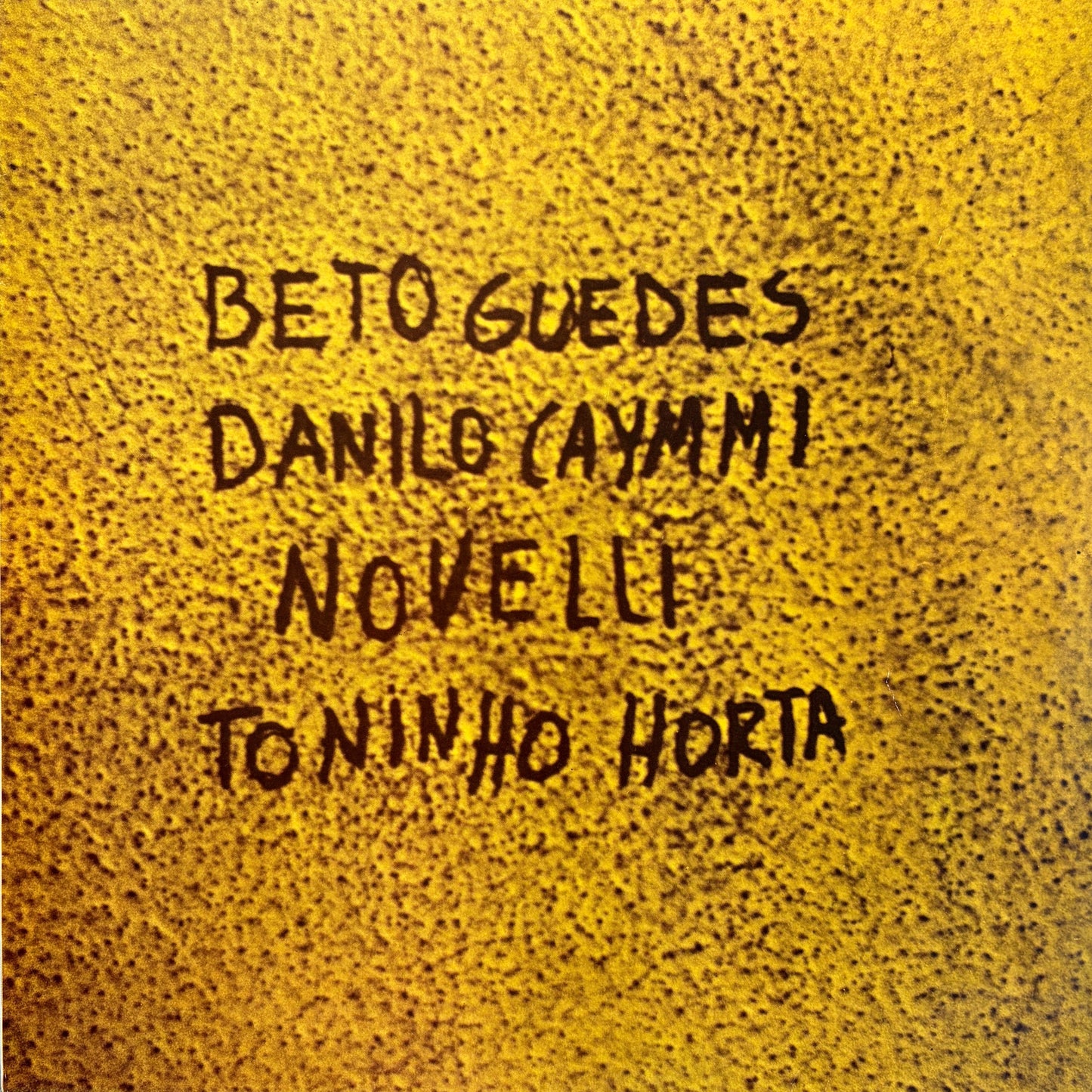 Beto Guedes / Danilo Caymmi / Novelli / Toninho Horta - S/T (2nd Press)