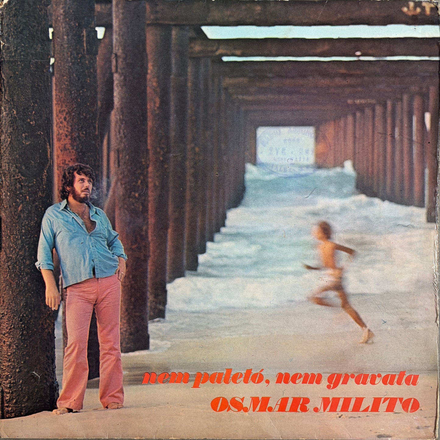 Osmar Milito - Nem Paletó, Nem Gravata