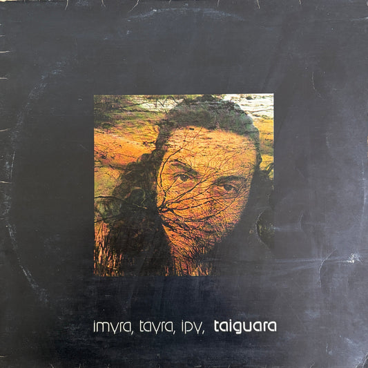 Taiguara – Imyra, Tayra, Ipy Taiguara (OG Gatefold)