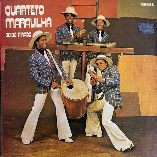 Quarteto Maravilha - Doido Pirado