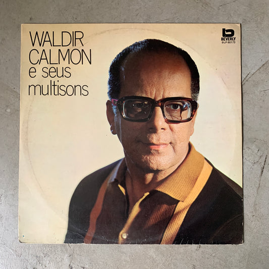 Waldir Calmon – Waldir Calmon E Seus Multisons (1970 2nd press)