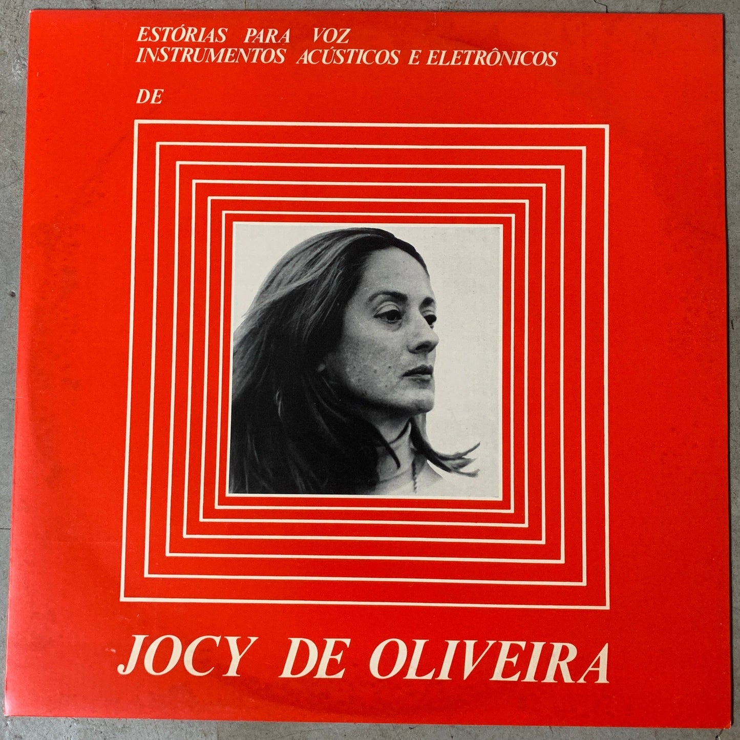 Jocy de Oliveira – Estórias Para Voz, Instrumentos Acústicos e Eletrônicos